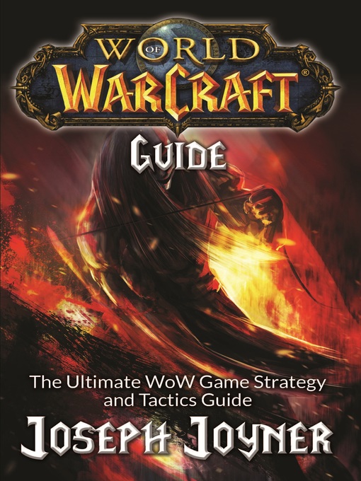 Title details for World of Warcraft Guide by Joseph Joyner - Available